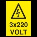 3X220 Volt Uyarı Levhası