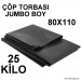 Çöp Torbasi Jumbo Boy Gram 80X110 Cm Si̇yah 1 Balya 25 Ki̇lo