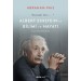 Albert Einstein’ın Bilimi Ve Hayatı