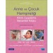 Anne Ve Çocuk Hemşi̇reli̇ği̇ -Klinik Uygulama Becerileri Kitabı- Clinical Skills Manual For Maternal & Child Nursing Care
