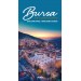 Bursa - The Ultimate Guide