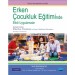 Erken Çocukluk Eği̇ti̇mi̇nde Etki̇li̇ Uygulamalar / Effective Practices In Early Childhood Education