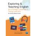 Exploring & Teaching English As A Foreign Language To Young Learners - An Activity Based Guide