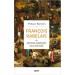 François Rabelais Ve Ortaçağ - Rönesans Halk Kültürü