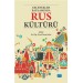 Gelenekler Bağlamında Rus Kültürü