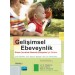 Geli̇şi̇msel Ebeveynli̇k - Erken Çocukluk Alanında Çalışanlar İçin Rehber / Developmental Parenting - A Guide For Early Childhood Practitioners