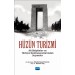 Hüzün Turi̇zmi̇ - Alt Disiplinler Ve Türkiye Destinasyonlarından Seçmeler