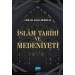 İslam Tarihi Ve Medeniyeti