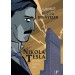 Karanlık Büyük Hikâyeler - Nikola Tesla