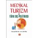 Medikal Turizm Ve Türk Dış Politikası