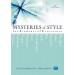 Mysteries Of Style For Students For Students Of Literature