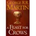 A Feast For Crows / Book 4 - George R. R. Martin