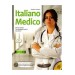 Italiano Medico +Cd (Tıbbî Italyanca) B1-B2