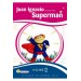 Juan Ignacio Superman Cd (Leef Ni̇vel-2) 7-10 Yaş Ispanyolca Okuma Kitabı