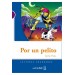 Por Un Pelito (Lg Ni̇vel-1) Ispanyolca Okuma Kitabı Cecilia Pisos