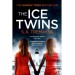 The Ice Twins - S. K. Tremayne