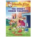 The Stinky Cheese Vacation (Geronimo Stilton)