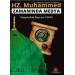 Hz. Muhammed S.a.v Zamanında Medya
