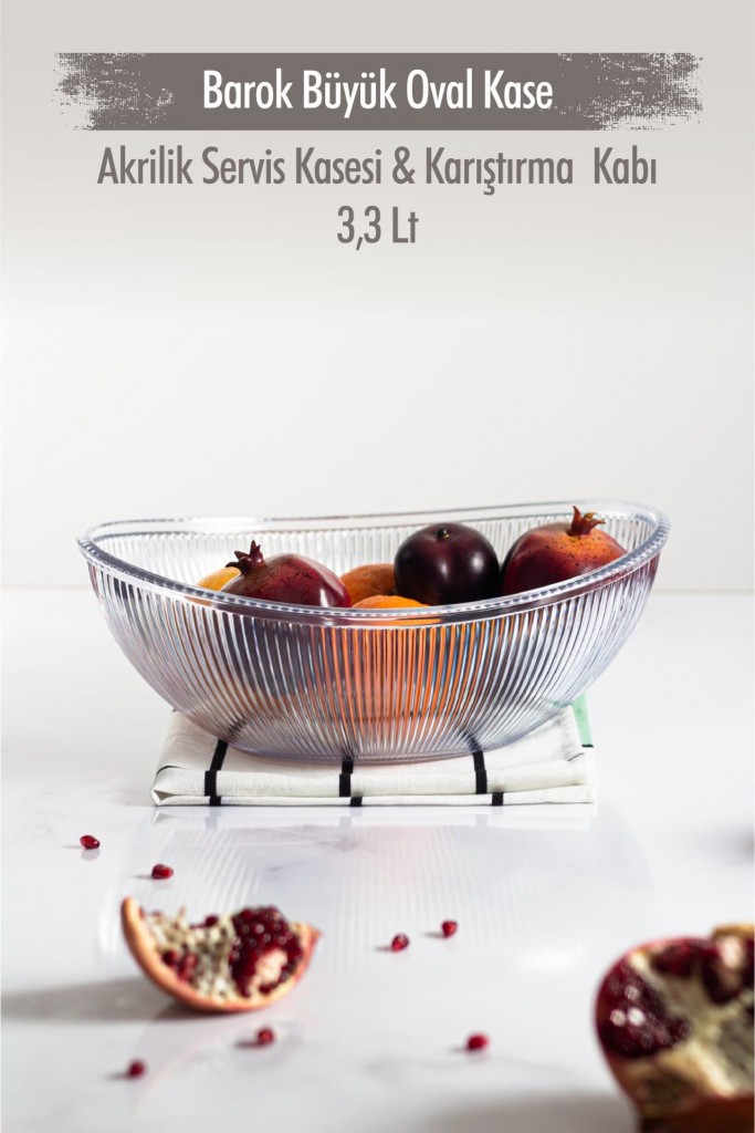 Akrilik Barok Şeffaf Büyük Oval Meyve & Salata Kasesi & Karıştırma Kabı / 3,3 Lt  (Cam Deği̇ldi̇r)