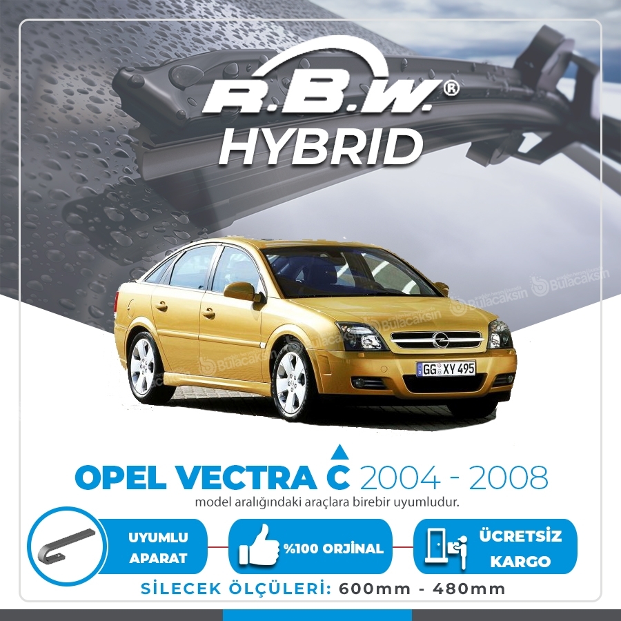 Opel Vectra C Ön Silecek Takımı (2004-2008) Rbw Hibrit
