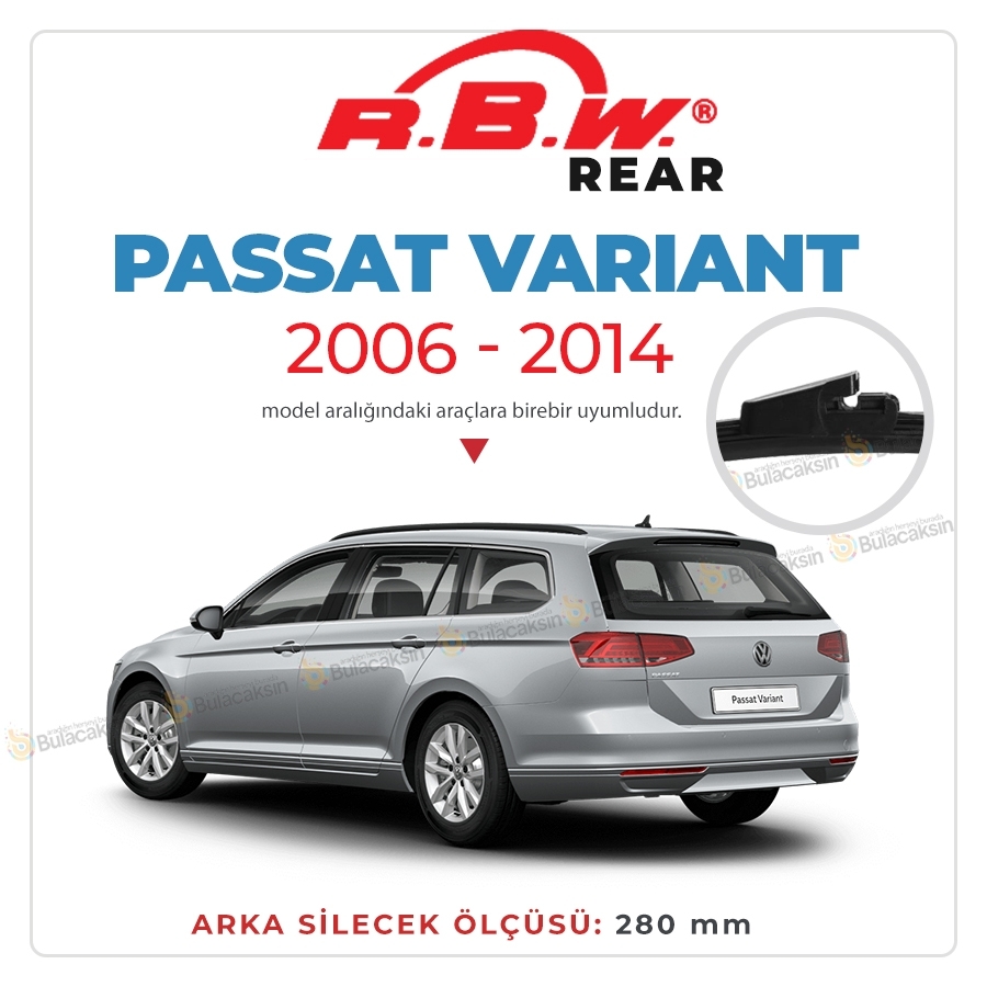 Rbw Volkswagen Passat Variant 2006 - 2014 Arka Silecek