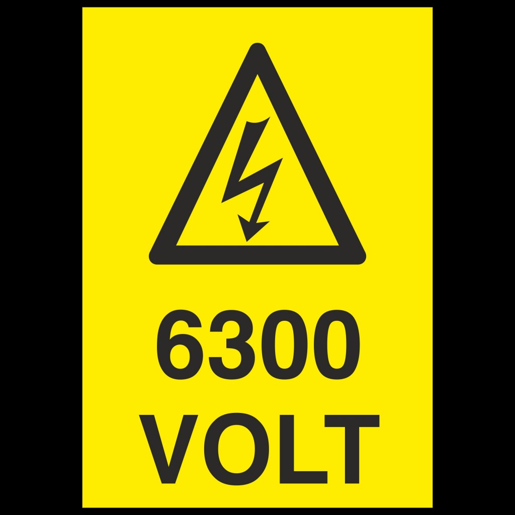 6300 Volt Uyarı Levhası
