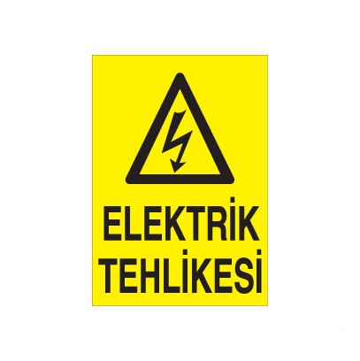 Elektrik Tehlikesi Uyarı Levhası