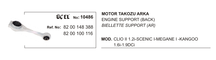 Motor Takozu Arka 10486 Clio-Ii Megane-I Scenic-I Kango 8200148388 8200100116