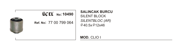 Salincak Burcu 10490 Clio-I (Q40.5Xq12X46) 7700799064