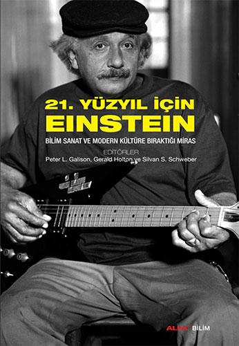 21. Yüzyıl İçin Einstein