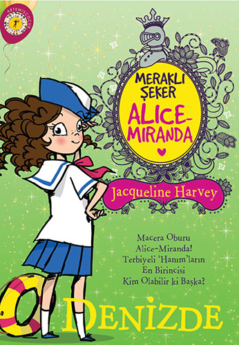 Alice-Miranda Denizde