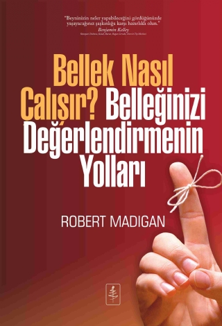 Bellek Nasil Çalişir? Belleği̇ni̇zi̇ Değerlendi̇rmeni̇n Yollari - How Memory Works—And How To Make It Work For You