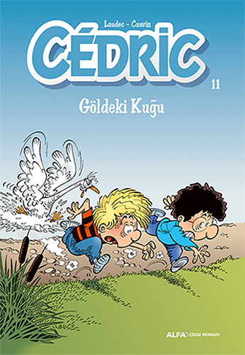 Cedric 11 - Göldeki Kuğu