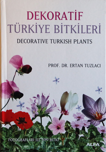 Dekoratif Türkiye Bitkileri (Ciltli)