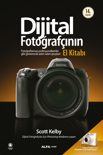 Dijital Fotoğrafçının El Kitabı - Cilt 1