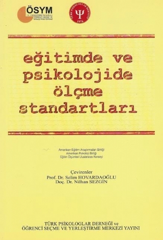 Eği̇ti̇mde Ve Psi̇koloji̇de Ölçme Standartlari - Standards For Educational And Psychological Testing
