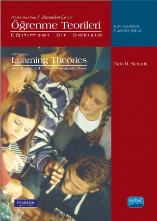 Öğrenme Teori̇leri̇ -Eğitimsel Bir Bakışla- Learning Theories An Educational Perspektive