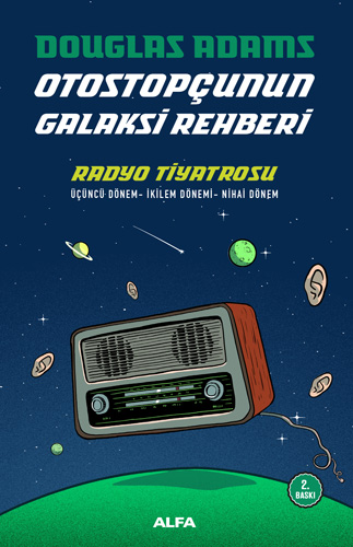 Otostopçunun Galaksi Rehberi - Radyo Tiyatrosu