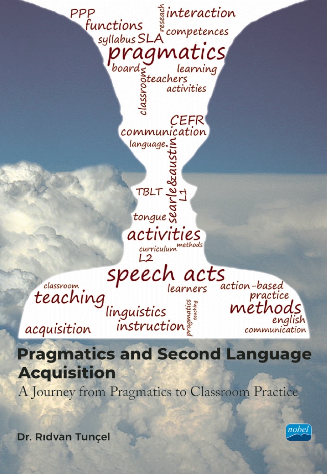 Pragmatics And Second Language Acquisition - A Journey From Philosophy To Classroom Practice