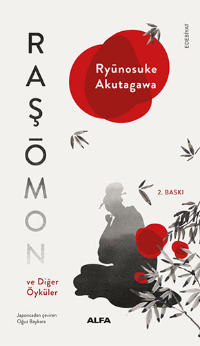 Raşōmon Ve Diğer Öyküler