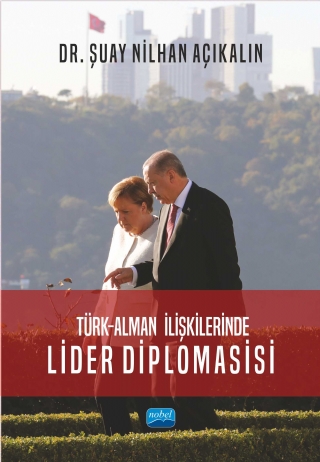 Türk-Alman İlişkilerinde Li̇der Di̇plomasi̇si̇
