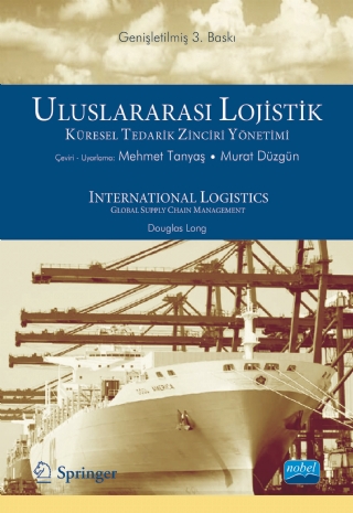 Uluslararasi Loji̇sti̇k Küresel Tedari̇k Zi̇nci̇ri̇ Yöneti̇mi̇ / International Logistics Global Supply Chain Management