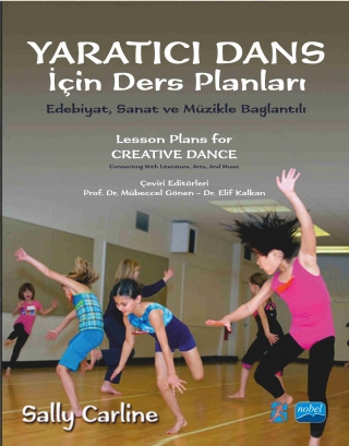 Yaratici Dans İçi̇n Ders Planlari - Lesson Plans For Creative Dance