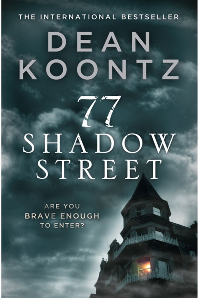 77 Shadow Street - Dean R. Koontz 9780007452989
