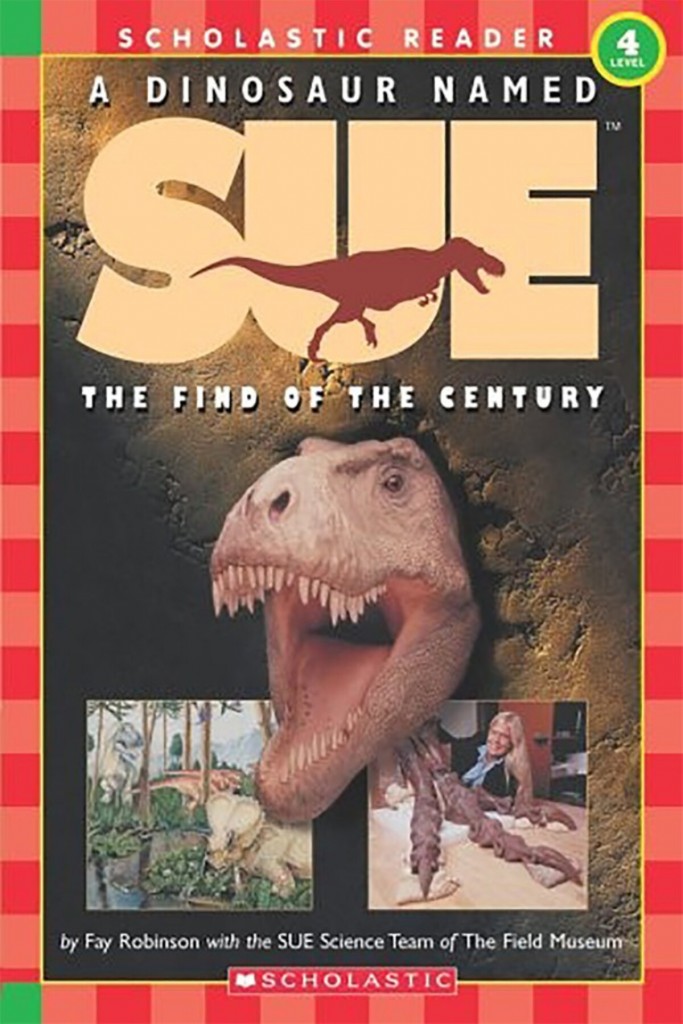 A Dinosaur Named Sue: The Find Of The Century Andre Carrilho