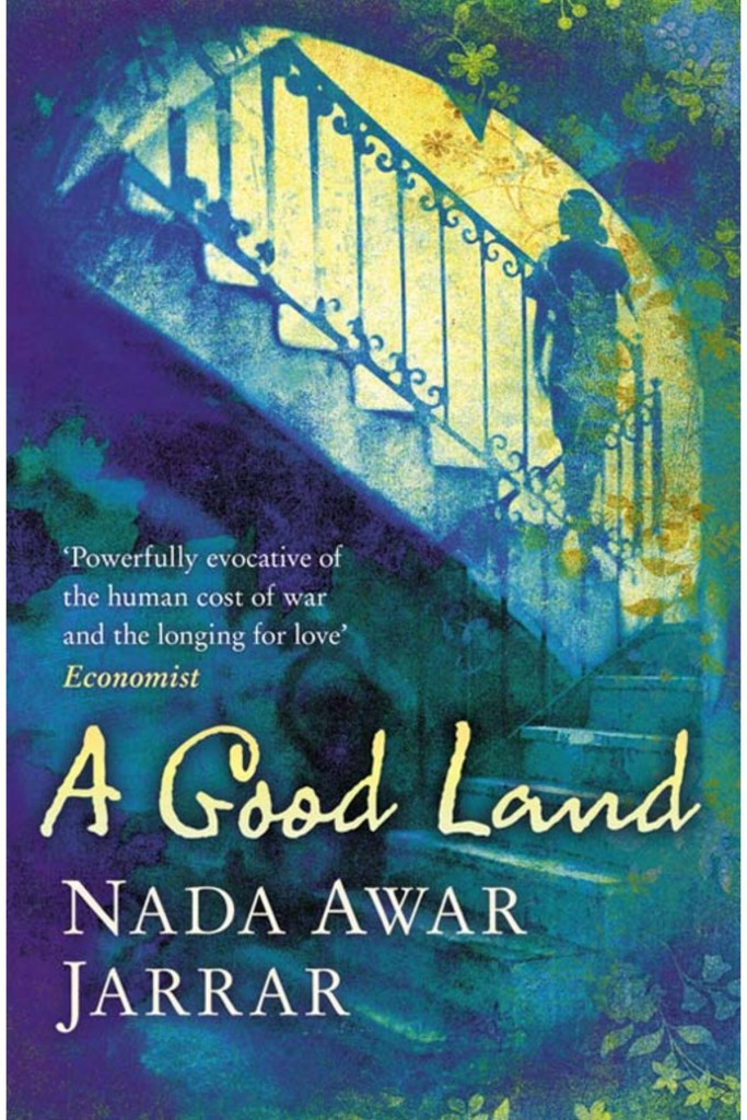 A Good Land - Nada Awar Jarrar 9780007221981