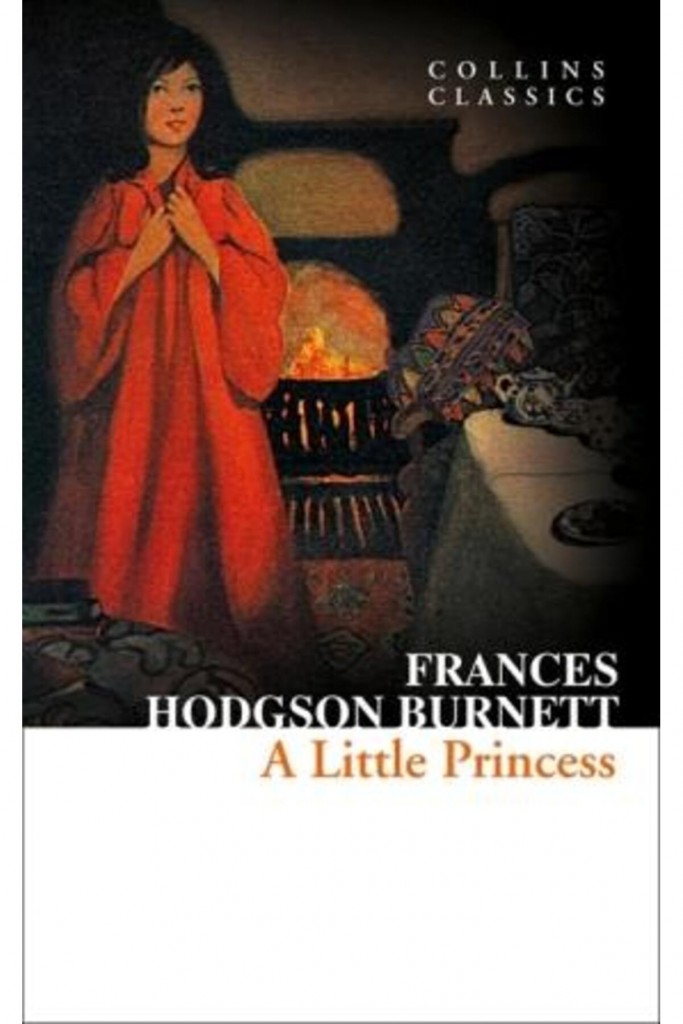 A Little Princess Frances Hodgson Burnett