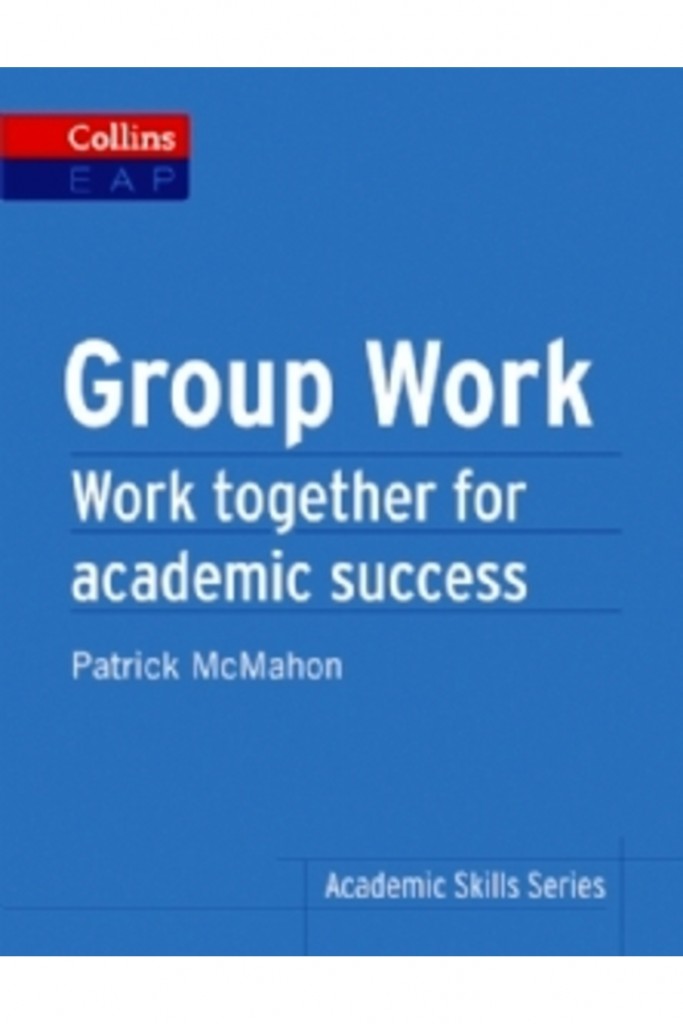 Academic Skills Series — Group Work