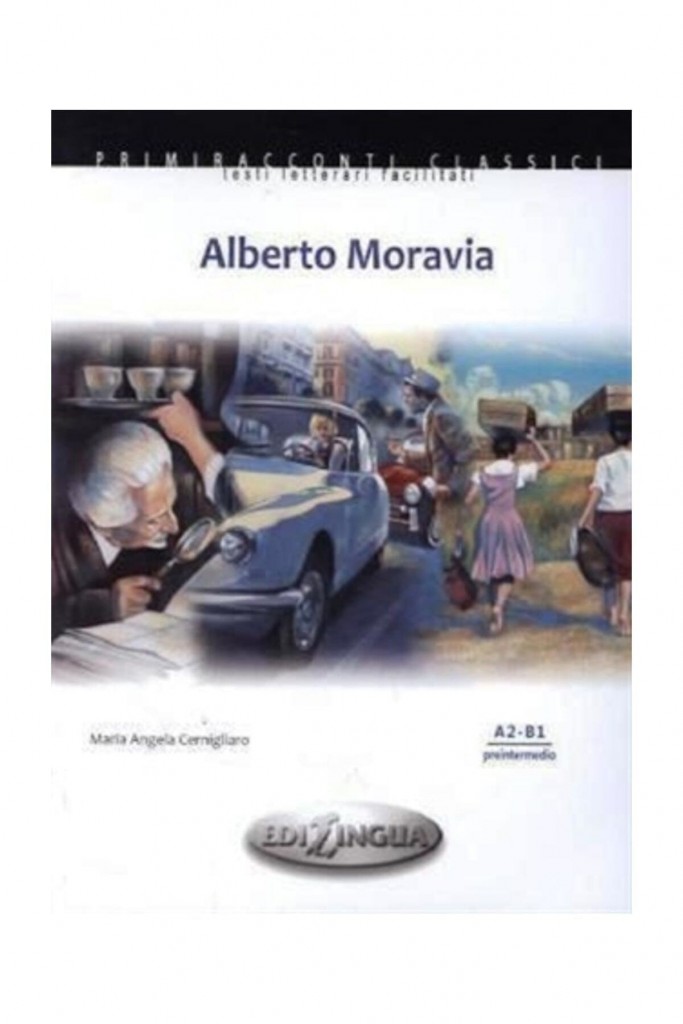 Alberto Moravia Cd (İtalyanca Okuma Ki̇tabi Orta - Üst Sevi̇ye) A2-B1 - Maria Angela Cernigliaro