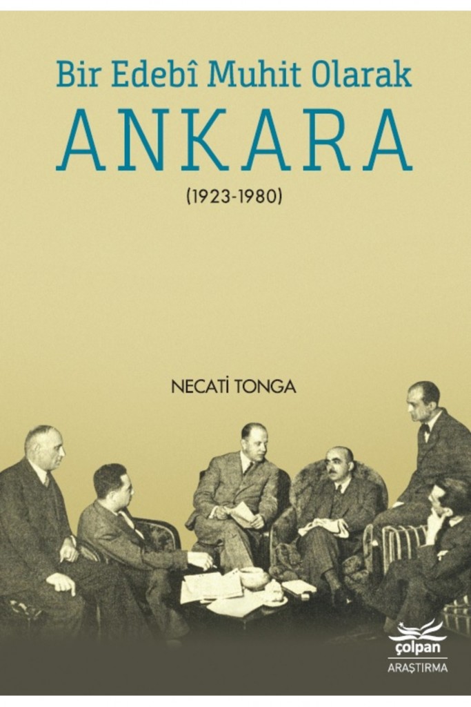 Bir Edebi Muhit Olarak Ankara (1923-1980)